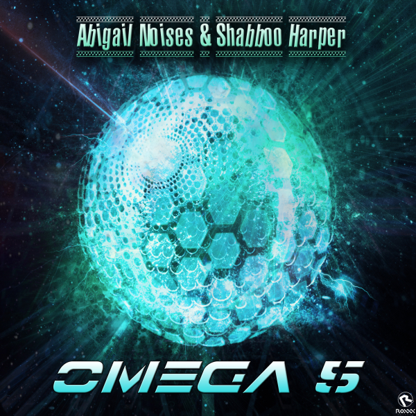 Omega 5 - Abigail Noises & Shabboo Harper